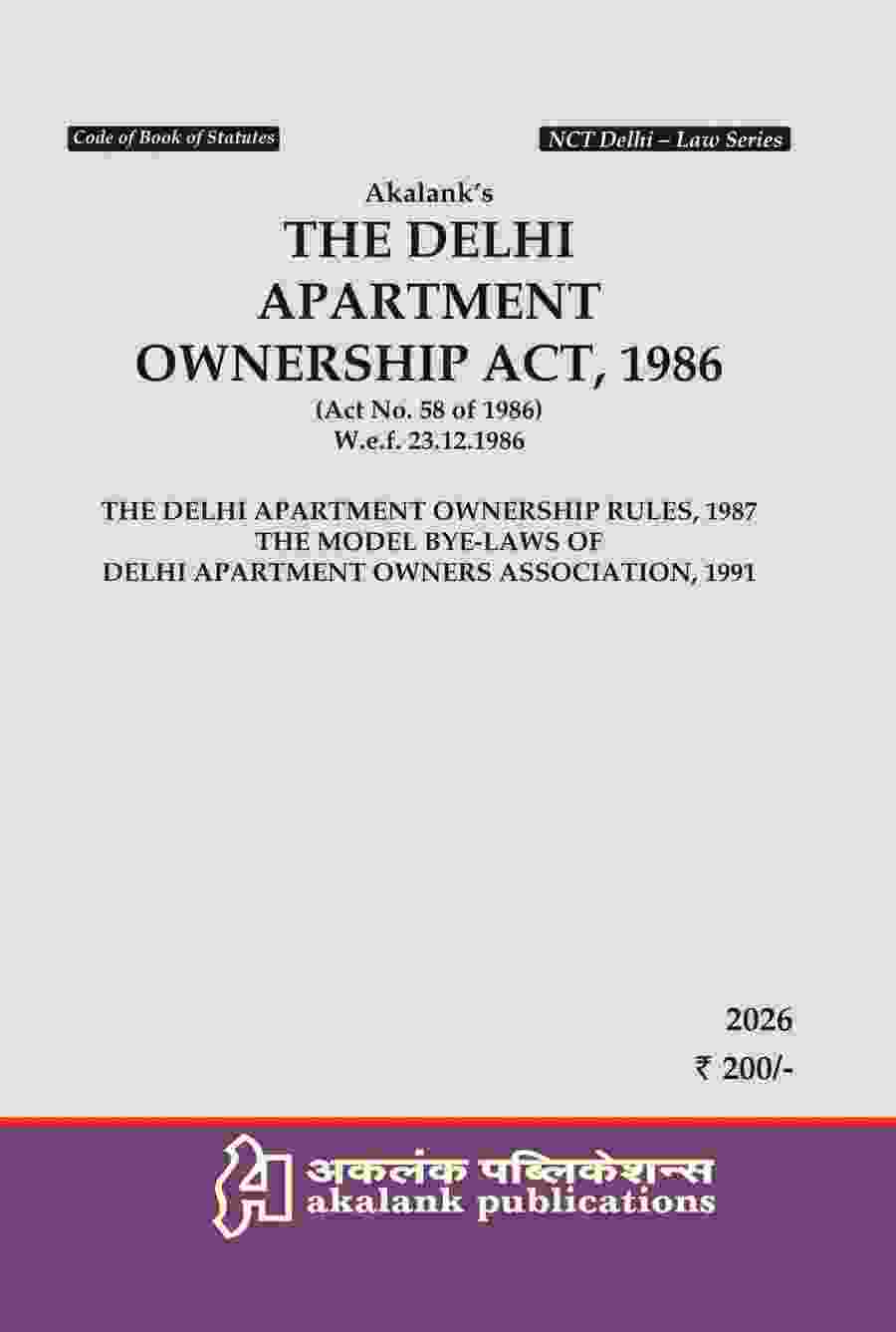 DELHI APARTMENT OWNERSHIP ACT 1986 and RULES 1987 and Model Bye-laws 1991